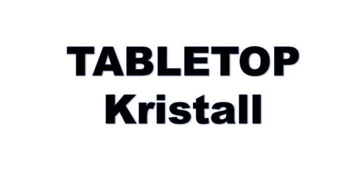 Tabletop Kristall